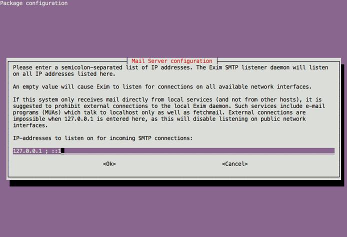 Exim4 listening IP address configuration on Ubuntu 12.04 LTS (Precise). Exim4 listening IP address configuration on Ubuntu 12.04 LTS (Precise).