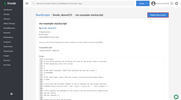 Deploy a new Linode from your Account StackScript. Deploy a new Linode from your Account StackScript.