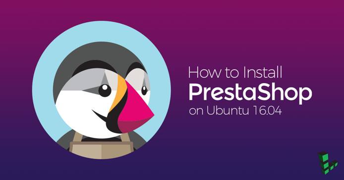 How to Install PrestaShop of Ubuntu 16.04 LTS How to Install PrestaShop of Ubuntu 16.04 LTS